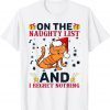 Merry Christmas Happy Thanksgiving Naughty Nice Classic Shirt