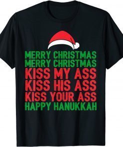 Merry Christmas Kiss My Ass Happy Hanukkah Limited Shirt