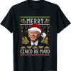 Merry Cinco De Mayo Santa Joe Biden Ugly Christmas T-ShirtMerry Cinco De Mayo Santa Joe Biden Ugly Christmas T-Shirt