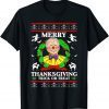 Merry Thanksgiving Trick Or Treat Santa Joe Biden Christmas Classic T-Shirt