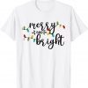 Merry and Bright Cute Xmas Tree Lights 2021 Shirt