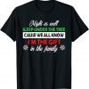 Might As Well Sleep Under The Tree Cause We All Know Classic Shirt