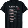 My Perfect Day Anime Kawaii Anime Lover Gift Shirt