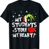 My Students Stole My Heart Teacher Christmas Unisex Shirt