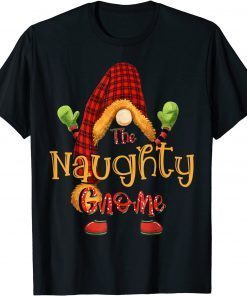 Naughty Gnome Christmas Pajamas Matching Family Group Limited Shirt