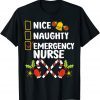 Nice Naughty Emergency Nurse Christmas Santa Checklist Gift Shirt