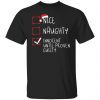 Nice naughty innocent until proven guilty Christmas Classic shirt