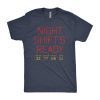 Night Shift’s Ready 2021 T-Shirt