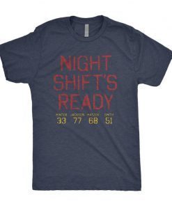 Night Shift’s Ready 2021 T-Shirt