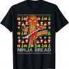 Ninja Bread Gingerbread Baking Lovers Ugly Christmas Sweater Classic Shirt
