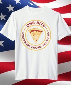 One Bite Everyone Knows The Rules Classic Shirt