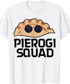 Pierogi Squad ,Poland Pierogi Pierogi Season Classic Shirt