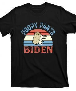 Poopy Pants Biden, Lets Go Brandon, 46 Not My President Classic Shirt