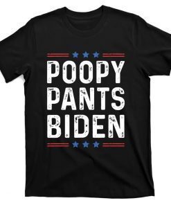 Poopy Pants Biden, Lets Go Brandon, Pro Trump Limited Shirt