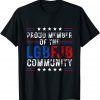 Proud Member Of LGBFJB Community Anti Biden Gift Shirt