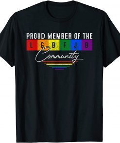 Proud Member Of LGBFJB Community 2021 T-Shirt
