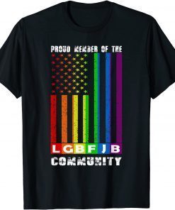 Proud Member Of The LGBFJB Community US Flag LGBFJB Vintage Gift  Shirt