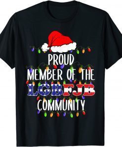 Proud Member Of The LGBFJB Community US Flag Shirt