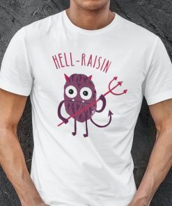 Raisin Hell Shirt Raisin Hell Devil Satan Gift Shirt