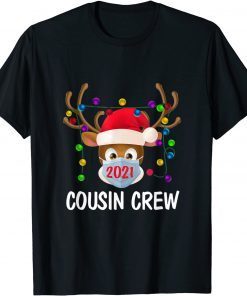 Reindeer In Mask Cousin Crew Xmas Family Christmas Unisex Shirt