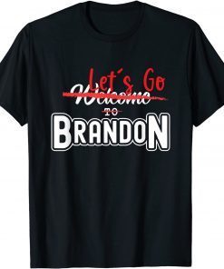 Ron DeSantis 2022 Welcome To Brandon Florida Unisex Shirt