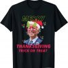 Santa Biden Merry Thanksgiving Trick or Treat Unisex Shirt