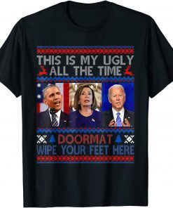 Santa Joe Biden All The Time Doormat Christmas Sweater 2022 T-Shirt