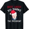 Santa Joe Biden Chrismas Most likely shake Xmas Classic Shirt