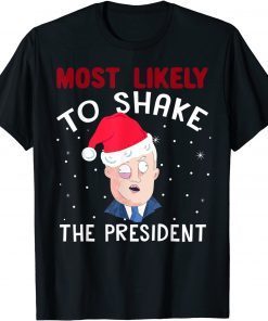 Santa Joe Biden Chrismas Most likely shake Xmas Classic Shirt
