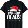 Santa Pap-Pap Claus Christmas Matching Family T-Shirt