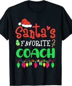 Santa's Favorite Coach Christmas Santa Claus Unisex Shirt
