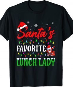Santas Favorite Lunch Lady Christmas Matching Pajama Gift Shirt