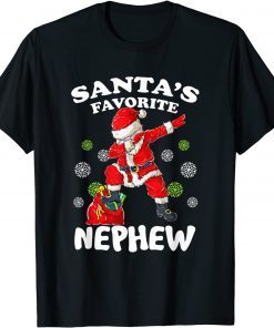 Santa’s Favorite NEPHEW Dabbing Santa Christmas Xmas Gift Shirt