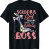 Scorpio Girl Stepping Into My Birthday Like A Boss shoes Gift Shirt