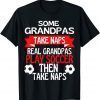 Some Grandpas Take Naps Real Grandpas Play Soccer US 2021 Shirt