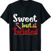 Sweet but Twisted Candy Cane Christmas Pajama 2022 Unisex T-Shirt