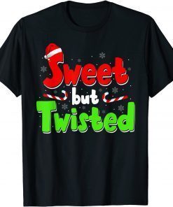 Sweet but Twisted Candy Cane Christmas T-Shirt