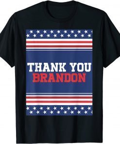 Thank You Brandon, Lets go Branden Brandon USA Flag T-Shirt