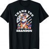 Thank You Brandon Pro Biden Dog Thank You Brandon Classic Shirt