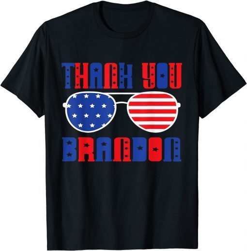 Thank You Brandon Sunglasses T-Shirt