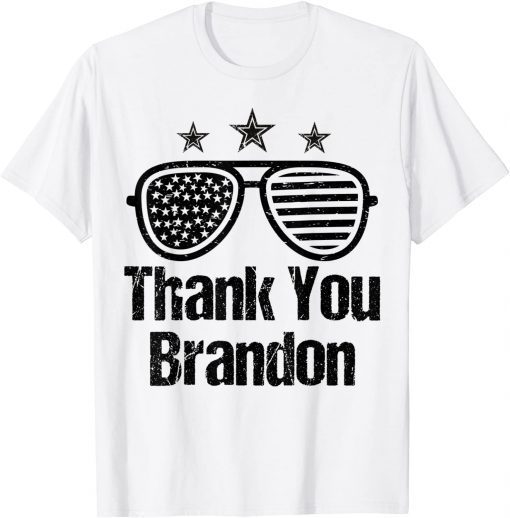 Thank You Brandon Sunglasses Usa Flag T-Shirt