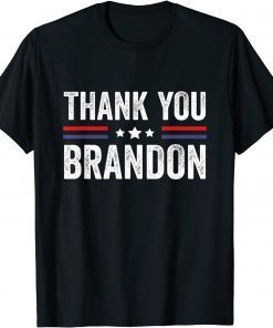 Thank You Brandon Classic Shirt