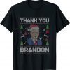 Thank you Branson Brandon Conservative Anti Liberal Limited Shirt