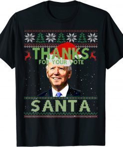 Thanks For Your Vote Santa Happy Christmas Biden Christmas Gift Shirt