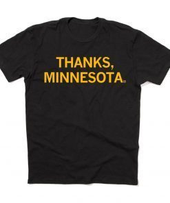 Thanks, Minnesota Classic Shirt