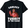 Thanksgiving Coolest Turkey In The Flock Limited Shirt