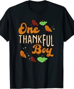 Thanksgiving Day 2021 One Thankful Boy Classic Shirt