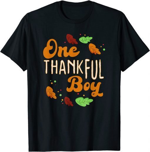 Thanksgiving Day 2021 One Thankful Boy Classic Shirt