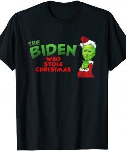 The Biden Who Stole Christmas 2021 Joe Biden Impeach 2021 T-Shirt