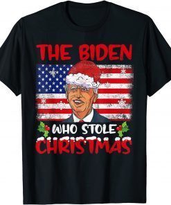 The Biden Who Stole Christmas 2021 Joe Biden Xmas Limited Shirt